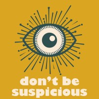 Don't Be Suspicious Podcast logo - Similar company to Sensipass Ltd.