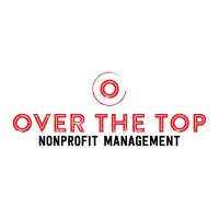 Over the Top Nonprofit Management logo - Similar company to Outsourced Professionals Association