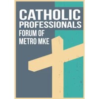 Catholic Professionals Forum of Metro Milwaukee logo - Similar company to Trintellix® (Vortioxetine)