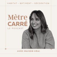 Mètre carré, le podcast logo - Similar company to Maison Krai