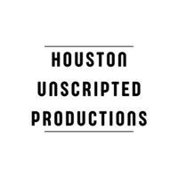 Houston Unscripted Productions