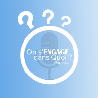 On s'engage dans quoi ? Podcast logo - Similar company to Les Drôles De Compères