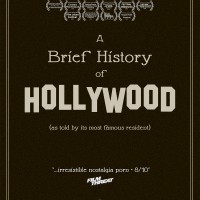 A Brief History Of Hollywood