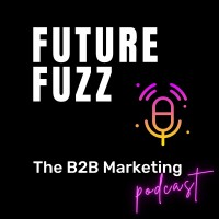 Future Fuzz - B2B Marketing Podcast logo - Similar company to Agcs