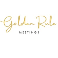 Golden Rule Meetings