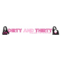 Dirtyandthirty.Com