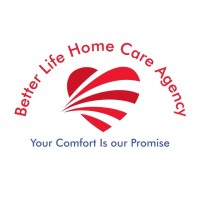 BETTER LIFE HOME CARE AGENCY LLC
