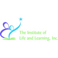 Institute Of Life And Learning, Inc.