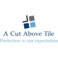 A Cut Above Ceramic & Stone Tile