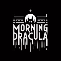 Morning Dracula