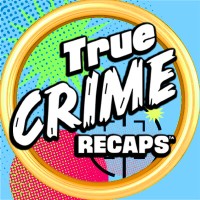 True Crime Recaps logo - Similar company to Crime Prevention Program Of Socal