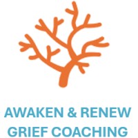 Awaken & Renew Grief Coaching