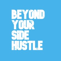 Beyond Your Side Hustle - Digital Marketing Firm logo - Similar company to Mollify Is A Multi-Award Winning Software Design, Software Development, & Internet Marketing Firm