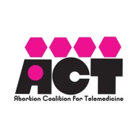 Abortion Coalition for Telemedicine (ACT) logo - Similar company to Abortion Telemedicine
