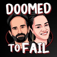 Doomed to Fail Podcast logo - Similar company to Be Yourself