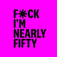 F*ck, I'm Nearly 50! Podcast by Dom Hind logo - Similar company to Superscanner
