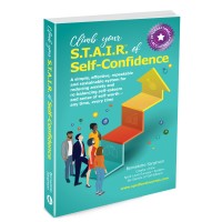 Climb Your S.T.A.I.R. Of Self-Confidence