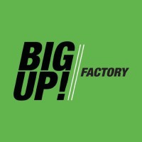 Big Up! Factory
