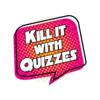 Kill It With Quizzes logo - Similar company to Round Table Mastermind