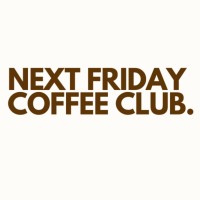 Next Friday Coffee Club
