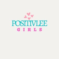Positivlee Girls
