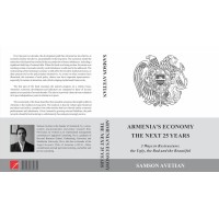 Armenia'S Economy: The Next 25 Years. 3 Ways To Restructure: The Ugly, The Bad And The Beautiful