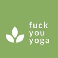 Fuck You Yoga logo - Similar company to Not So Serious Science