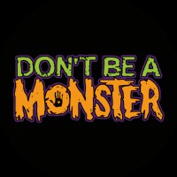 Don't Be A Monster logo - Similar company to Geeks Out