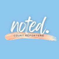 Noted. Court Reporters logo - Similar company to Connor Reporting, A Veritext Company