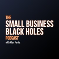 The Small Business Black Holes Podcast logo - Similar company to New Jersey Small Business Alliance