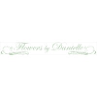 Flowers By Danielle Llc.