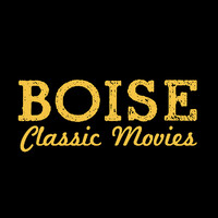 Boise Classic Movies