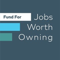 The Fund for Jobs Worth Owning logo - Similar company to Azure Source Capital