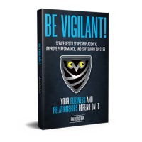 Be Vigilant!