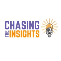 Chasing The Insights Podcast