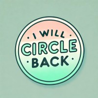 I Will Circle Back logo - Similar company to Wakandafoodaccelerator