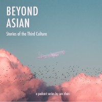Beyond Asian: Stories of the Third Culture logo - Similar company to Verlingo Gmbh