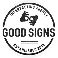 Good Signs Interpreting Agency, Inc.
