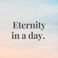 Eternity in a day logo - Similar company to Critics’ Cut