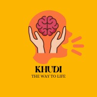 Khudi - The way of Life