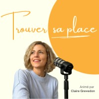 Podcast Trouver sa place logo - Similar company to Académie Des Leaders
