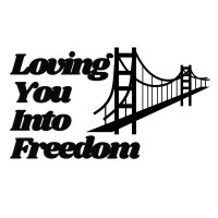 Loving You Into Freedom logo - Similar company to Fearless! Hudson Valley, Inc.