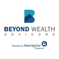 Beyond Wealth Advisors, A private wealth advisory practice of Ameriprise Financial Services, LLC logo - Similar company to Embassy Wealth Advisors, A Private Wealth Advisory Practice Of Ameriprise Financial Services, Llc