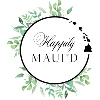 Happily Maui'D Llc