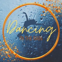Dancing in the Rain