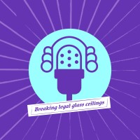 Breaking Legal Glass Ceilings Podcast logo - Similar company to Eric Williams & Co