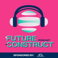 Future Construct Podcast logo - Similar company to Beyond Deadlines