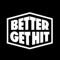 Better Get Hit Festival