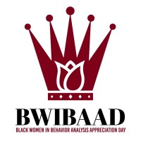 BWIBAAD - Black Women In Behavior Analysis Appreciation Day logo - Similar company to Behaviorlive