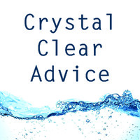 Crystal Clear Advice
